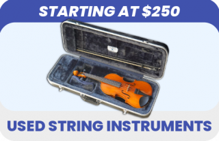 Starting at $250 - Used String Instruments